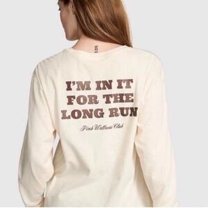 NWT VS PINK In it For The Long Long Sleeve Tee